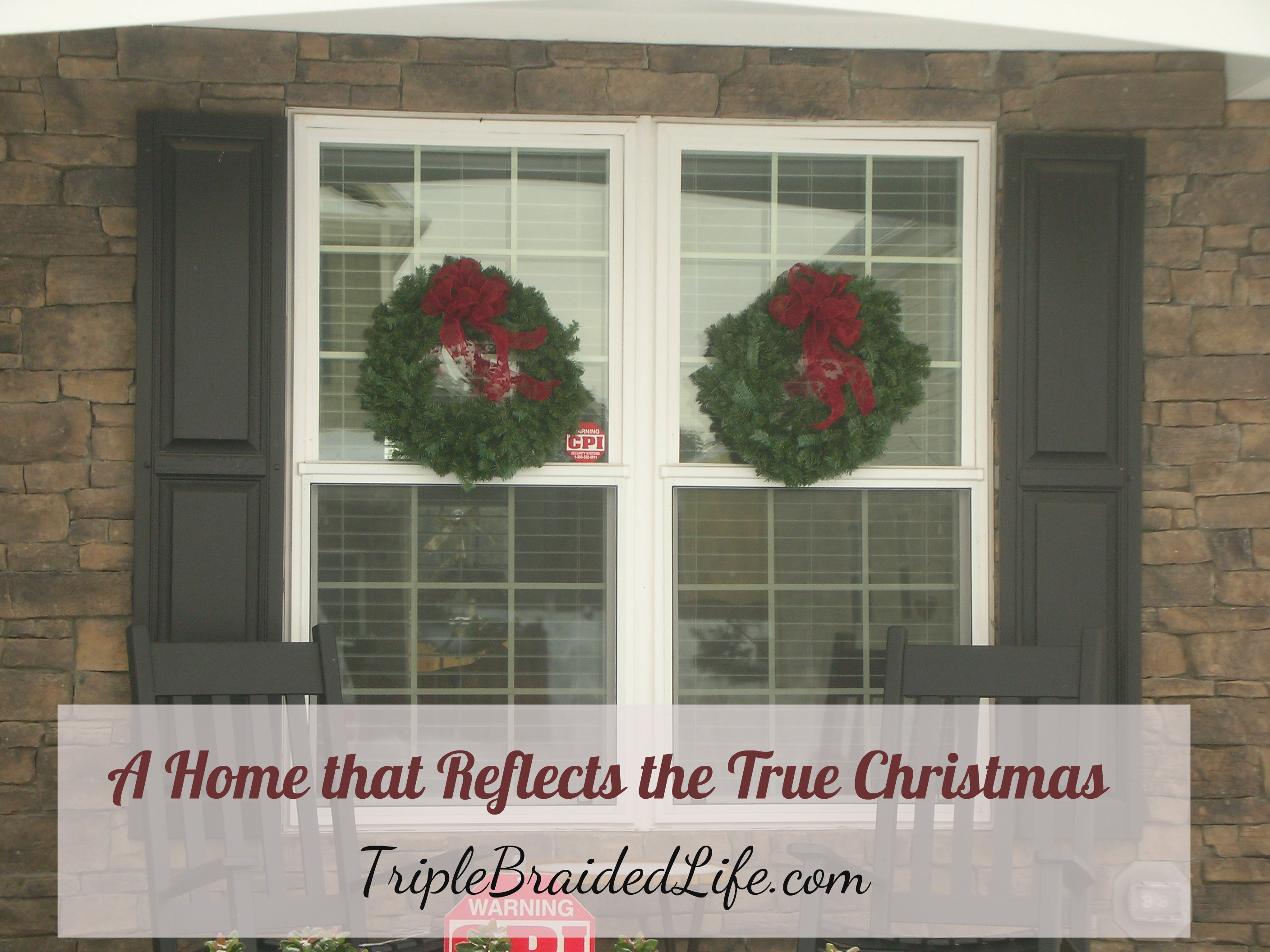 A Home that Reflects the True Christmas