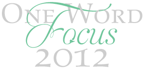 OneWord2012_FOCUS