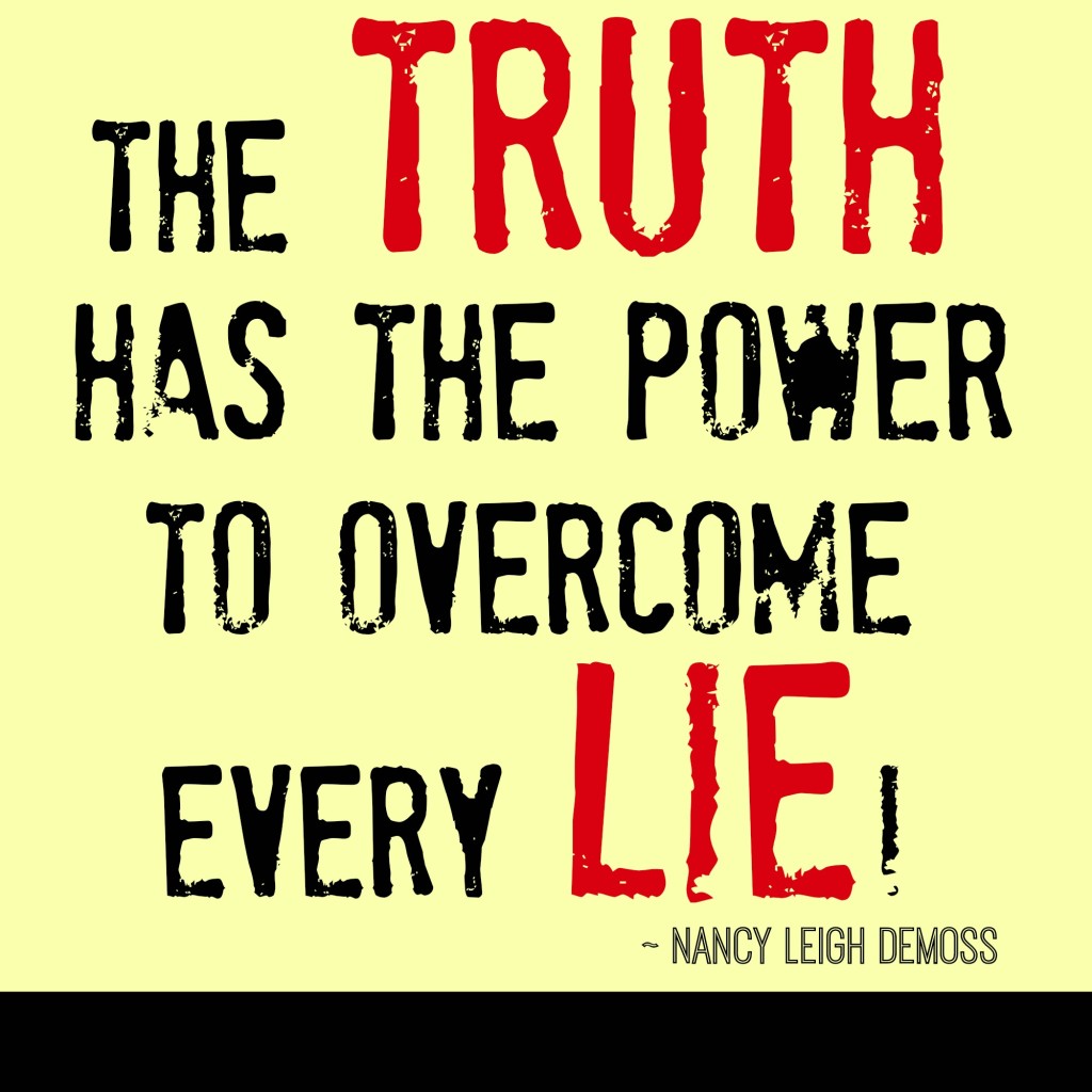 The Truth Has the Power