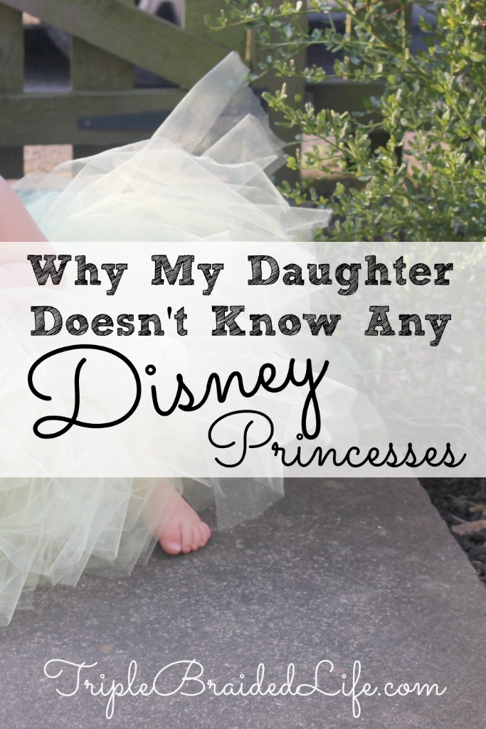 Why My Daughter Deosn't Know Any Disney Princesses 683x1025