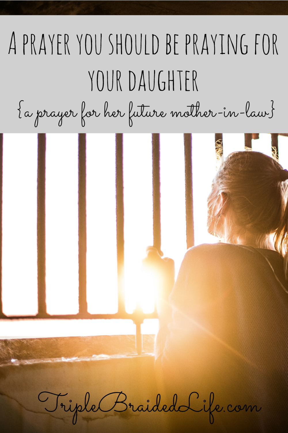 a-prayer-you-should-be-praying-for-your-daughter-1000x1500